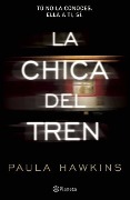 Cover-Bild zum Titel 'La Chica del Tren: Tú No La Conoces, Ella a Ti, Sí / The Girl on the Train' von 'Paula Hawkins'