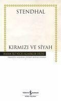 Kirmizi ve Siyah - Marie-Henri Beyle Stendhal