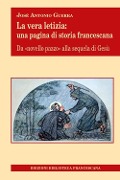 Cover-Bild zum Titel 'La vera letizia. Una pagina di storia francescana' von 'José Guerra, Antonio Guerra'