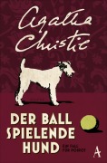 Cover-Bild zum Titel 'Der Ball spielende Hund' von 'Agatha Christie'