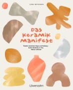 Cover-Bild zum Titel 'Das Keramik-Manifest' von 'Lena Butschek'