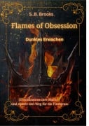 Cover-Bild zum Titel 'Flames of Obsession' von 'S. B. Brooks'