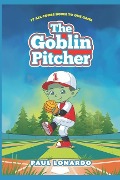 The Goblin Pitcher - Paul Lonardo