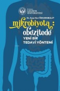 Cover-Bild zum Titel 'Mikrobiyota Obezitede Yeni Bir Tedavi Yöntemi' von 'Ayse Huri Özkarabulut'