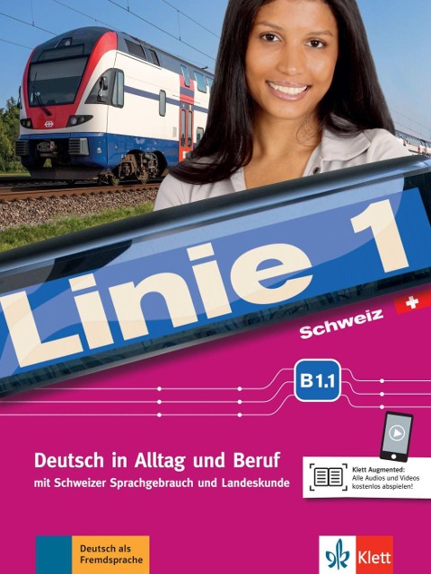 Linie 1 Schweiz B1.1. Kurs- und Übungsbuch mit DVD-ROM - Stefanie Dengler, Ludwig Hoffmann, Susan Kaufmann, Ulrike Moritz, Margret Rodi