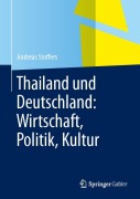 Cover-Bild zum Titel 'Thailand und Deutschland: Wirtschaft, Politik, Kultur' von 'Andreas Stoffers'