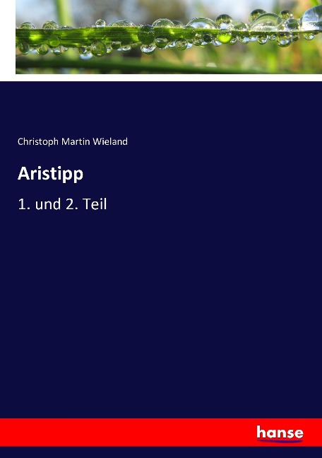 Aristipp - Christoph Martin Wieland