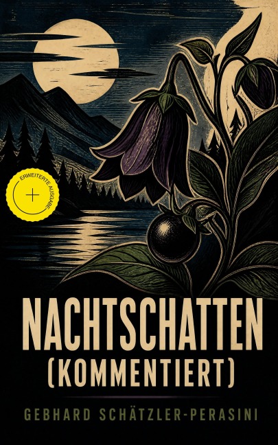 Nachtschatten (Kommentiert) - Gebhard Schätzler-Perasini