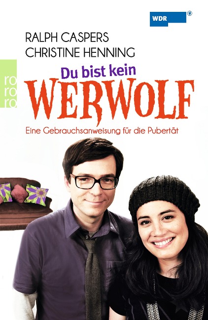 Du bist kein Werwolf - Ralph Caspers, Christine Henning, Daniel Westland