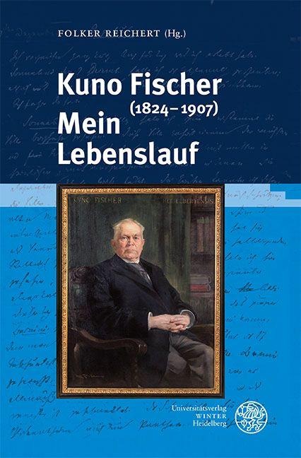 Kuno Fischer (1824-1907). Mein Lebenslauf - 