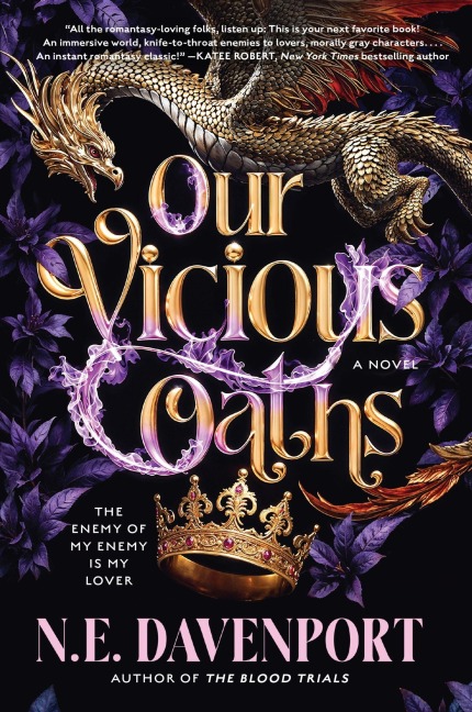 Our Vicious Oaths - N. E. Davenport
