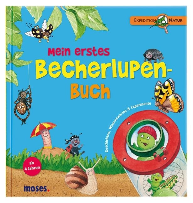 Mein erstes Becherlupen-Buch - Bärbel Oftring, Lucy Fröhlich