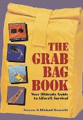 Cover-Bild zum Titel 'The Grab Bag Book' von 'Frances Howorth, Michael Howorth'