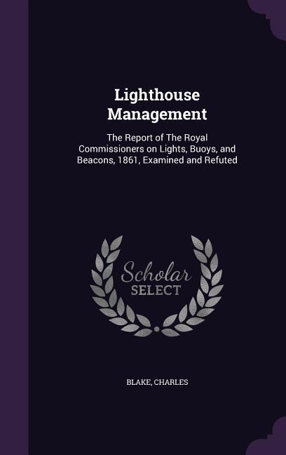 Lighthouse Management - Blake Charles