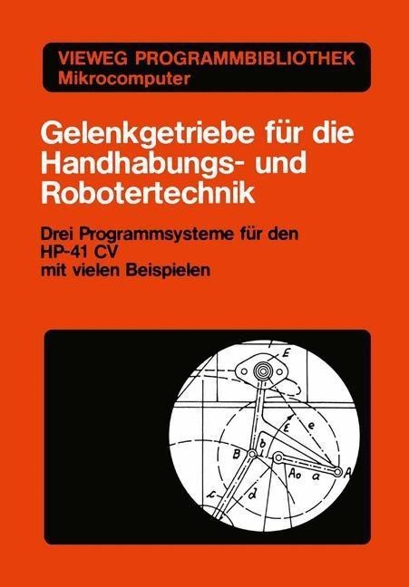 Gelenkgetriebe für die Handhabungs- und Robotertechnik - Kurt Hain