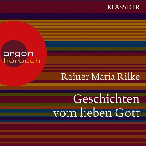 Geschichten vom lieben Gott - Rainer Maria Rilke