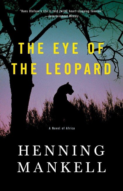 The Eye of the Leopard - Henning Mankell