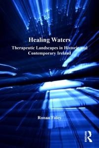Healing Waters - Ronan Foley