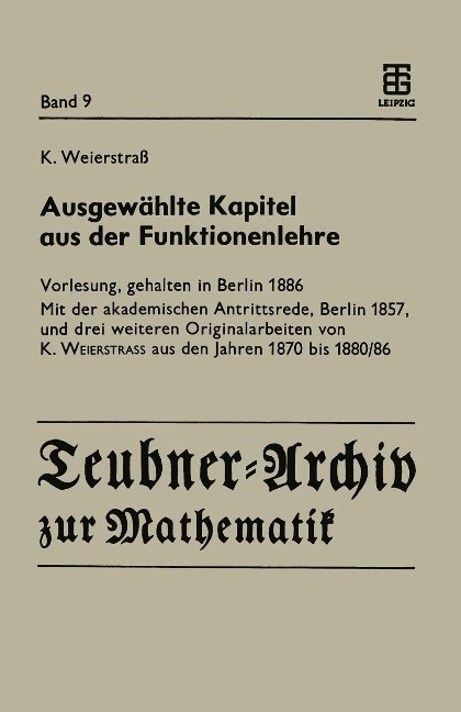 Ausgewählte Kapitel aus der Funktionenlehre - Karl Weierstrass