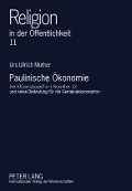 Cover-Bild zum Titel 'Paulinische Ökonomie' von 'Urs-Ullrich Muther'