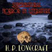 Cover-Bild zum Titel 'Supernatural Horror in Literature' von 'H. P. Lovecraft'