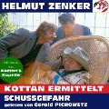 Cover-Bild zum Titel 'Kottan ermittelt: Schussgefahr' von 'Helmut Zenker'