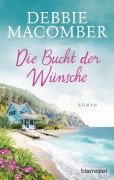 Cover-Bild zum Titel 'Die Bucht der Wünsche' von 'Debbie Macomber'