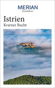 Cover-Bild zum Titel 'MERIAN Reiseführer Istrien Kvarner Bucht' von 'Iris Schaper'