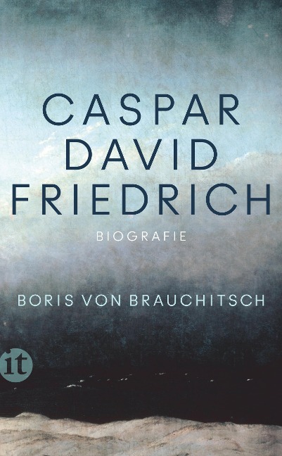 Caspar David Friedrich - Boris von Brauchitsch