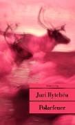 Cover-Bild zum Titel 'Polarfeuer' von 'Juri Rytcheu'