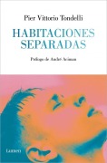 Cover-Bild zum Titel 'Habitaciones Separadas / Separate Rooms' von 'Pier Vittorio Tondelli'