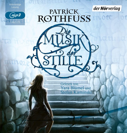 Die Musik der Stille - Patrick Rothfuss