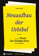 Cover-Bild zum Titel '2. Auflage 2. Band von Neuaufbau der Urbibel' von 'Johannes Greber, Martin Luther'