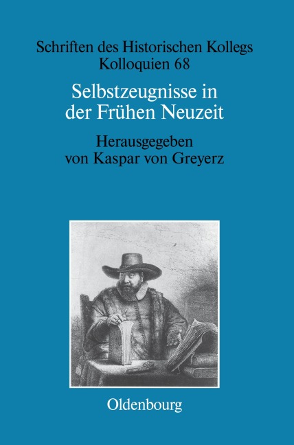 Selbstzeugnisse in der Frühen Neuzeit - 