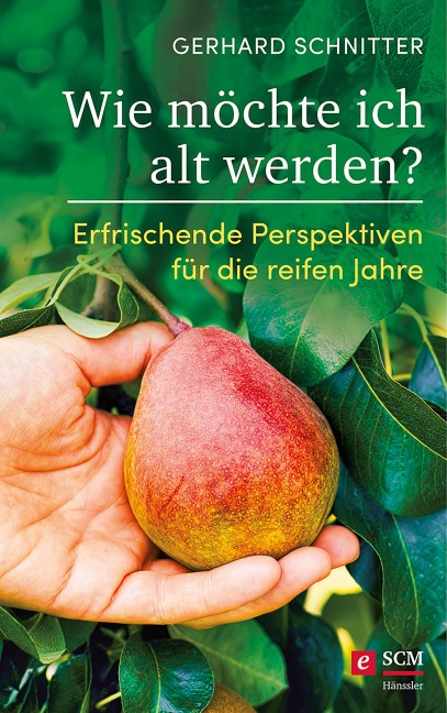Wie möchte ich alt werden? - Gerhard Schnitter
