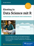 Einstieg in Data Science mit R - Benjamin Matuzak