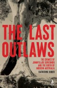 Cover-Bild zum Titel 'The Last Outlaws' von 'Katherine Biber'