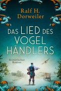 Cover-Bild zum Titel 'Das Lied des Vogelhändlers' von 'Ralf H. Dorweiler'
