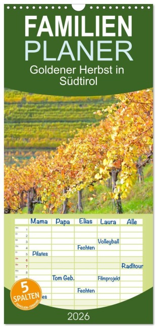 Familienplaner 2026 - Goldener Herbst in Südtirol mit 5 Spalten (Wandkalender, 21 x 45 cm) CALVENDO - Lars Nullmeyer