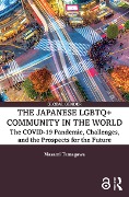 Cover-Bild zum Titel 'The Japanese LGBTQ+ Community in the World' von 'Masami Tamagawa'