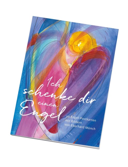 Ich schenke dir einen Engel - Postkartenbuch - Eberhard Münch