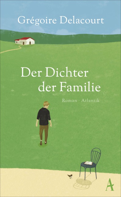 Der Dichter der Familie - Grégoire Delacourt