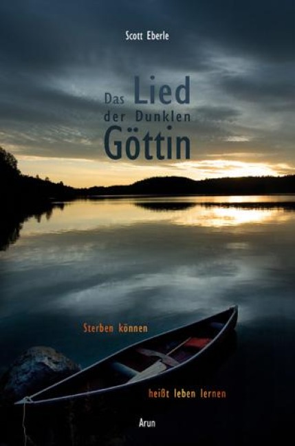 Das Lied der Dunklen Göttin - Scott Eberle