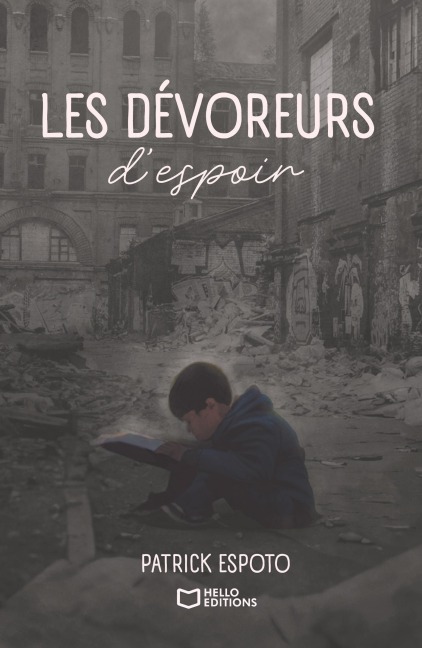 Les Dévoreurs d'espoir - Patrick Espoto