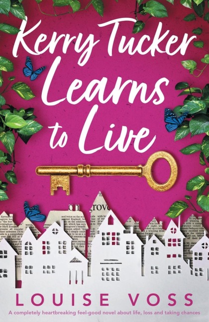 Kerry Tucker Learns to Live - Louise Voss