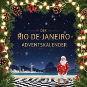 Cover-Bild zum Titel 'Der Rio de Janeiro-Adventskalender' von 'Elias Schubert'
