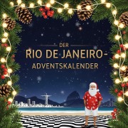 Cover-Bild zum Titel 'Der Rio de Janeiro-Adventskalender' von 'Elias Schubert'
