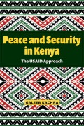 Cover-Bild zum Titel 'Peace and Security in Kenya' von 'Galeeb Kachra'