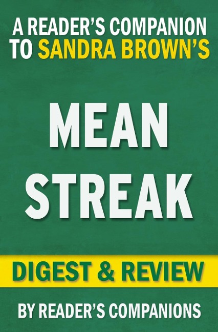 Mean Streak by Sandra Brown | Digest & Review - Reader's Companions