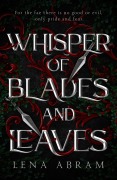 Cover-Bild zum Titel 'Whisper of Blades and Leaves (Faelands, #0.1)' von 'Lena Abram'